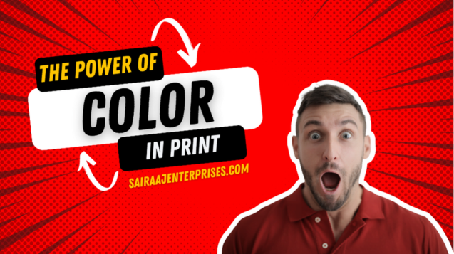 The Power of Color in Print