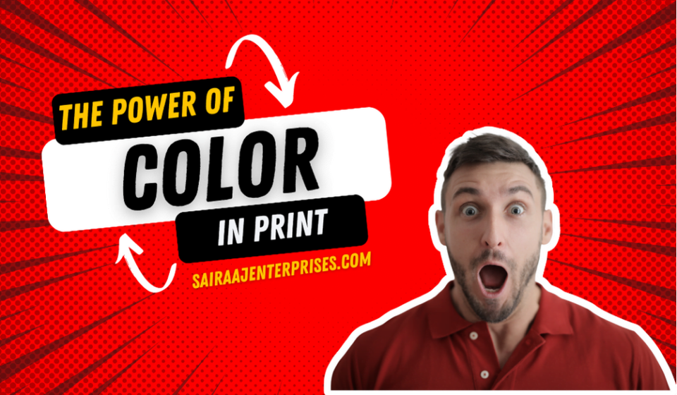 The Power of Color in Print